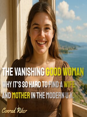 cover image of The Vanishing Good Woman